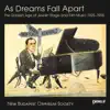 As Dreams Fall Apart: The Golden Age of Jewish Stage & Film Music 1925-1955 album lyrics, reviews, download