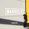 Marvels - Single album lyrics, reviews, download