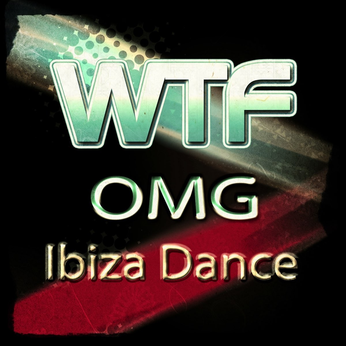 wtf-omg-ibiza-dance-150-top-club-songs-house-electro-trance-dub