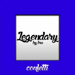 Legendary - Single - BTA Legendary - Single - BTA