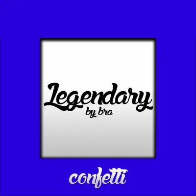 Legendary - Single - BTA