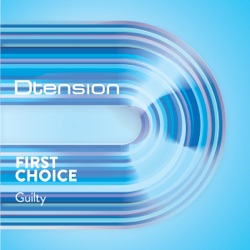 First Choice - Guilty