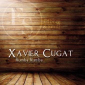 Xavier Cugat - Maria My Own (Original Mix)