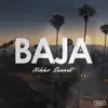 Stream & download Baja