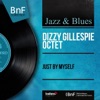 Dizzy Gillespie Octet - Blues After Dark