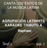 Instrumental Karaoke Series: Raphael, Vol. 1 (Karaoke Version) - Agrupacion LatinHits