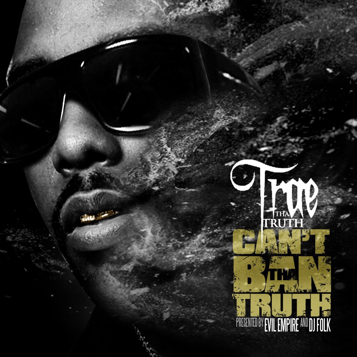 ‎Apple Music에서 감상하는 Trae Tha Truth의 Can't Ban Tha Truth