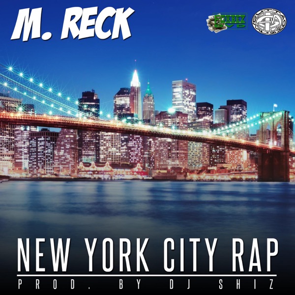 New York City Rap - Single - M. Reck