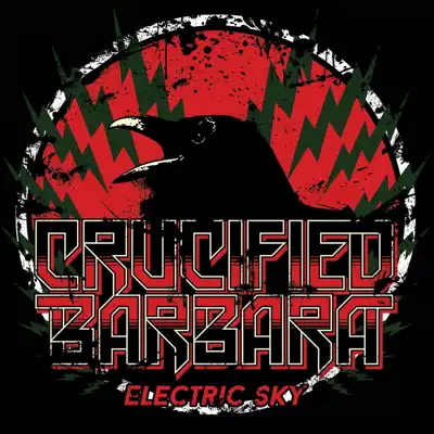 Electric Sky - Single - Crucified Barbara