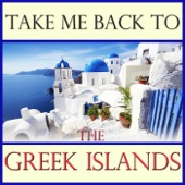 Take Me Back To The Greek Islands artwork