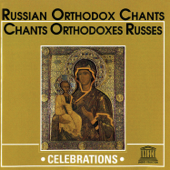Russian Orthodox Chants (UNESCO Collection from Smithsonian Folkways) - The Choir of the Dormition Church of the Novodevichy Convent