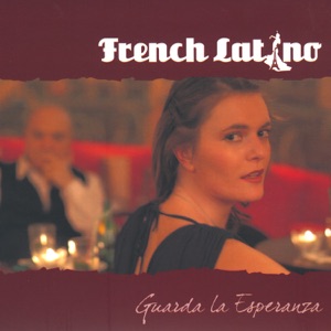 French Latino - Guarda la Esperanza - Line Dance Musik