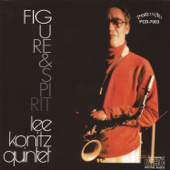 Figure & Spirit - Lee Konitz Quintet