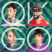 OK Go - Turn Up the Radio