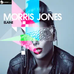 Elaine (Remixes) by Morris Jones album reviews, ratings, credits