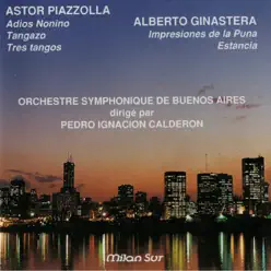 Astor Piazzolla - Alberto Ginastera - Ástor Piazzolla