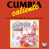 Cumbia Caliente - Mariachi de Roman Palomar