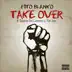 Take Over (feat. Sophia Del Carmen & Fat Joe) - Single album cover