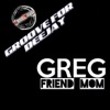 Friend Mom (Groove for Deejay)