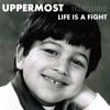 Life Is a Fight - Single, 2012