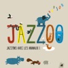 Jazzoo