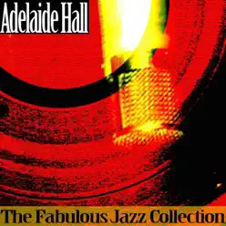 The Fabulous Jazz Collection - EP - Adelaide Hall The Fabulous Jazz Collection - EP - Adelaide Hall