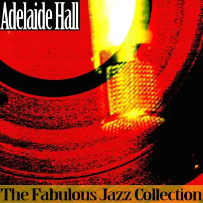 The Fabulous Jazz Collection - EP - Adelaide Hall