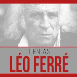 T'en as - Single - Leo Ferre
