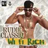 Wi Fi Rich - Single album lyrics, reviews, download