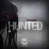 Stream & download Hunted - EP