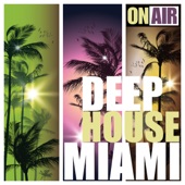 On Air Deep House Miami artwork