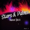 Stars and Palms Sunset Chill, Vol. 1 (Relaxed Sunset Tunes to Enter the Night)