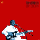 Pops Staples - Nobody's Fault But Mine