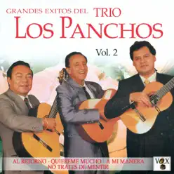 Grandes Éxitos del Trio los Panchos, Vol. 2 - Los Panchos