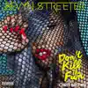 Don't Kill the Fun (feat. Chris Brown) - Single album lyrics, reviews, download