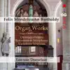 Stream & download Mendelssohn: Organ Works