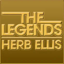 The Legends - Herb Ellis - Herb Ellis The Legends - Herb Ellis - Herb Ellis