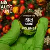 No Autotune - Christmas Hits Volume 1 album lyrics, reviews, download