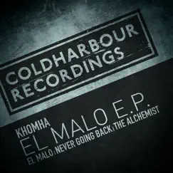 El Malo E.P. by KhoMha album reviews, ratings, credits