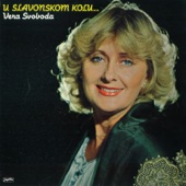 VERA SVOBODA - Oj, Lolo Moja, Joj