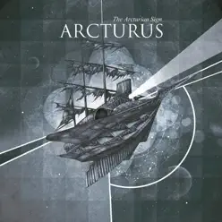 The Arcturian Sign - Single - Arcturus