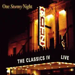 One Stormy Night: Live At the Ritz by Classics IV album reviews, ratings, credits