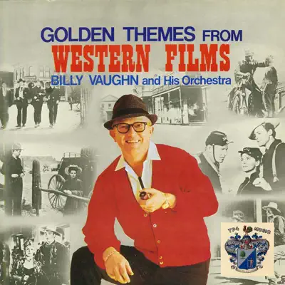 Golden Themes from Western Films - Billy Vaughn Golden Themes from Western Films - Billy Vaughn