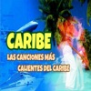 Las Canciones Mas Calientes del Caribe