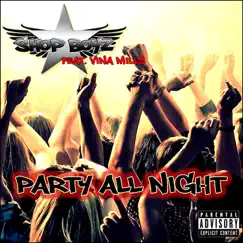 Party All Night (feat. Vina Mills) - Single by Shop Boyz album reviews, ratings, credits