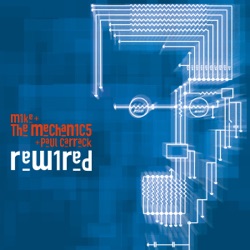 Mike & The Mechanics - Perfect Child