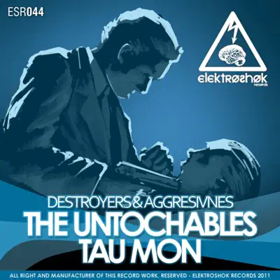 The Untochables - Single - Destroyers