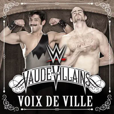 Voix De Ville (The Vaudevillains) - Single - CFO$
