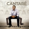 Te Cantaré - EP