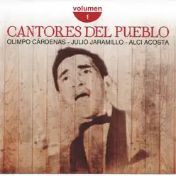 Cantores del Pueblo, Vol. 1 - Julio Jaramillo